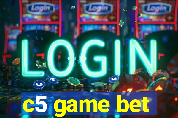 c5 game bet