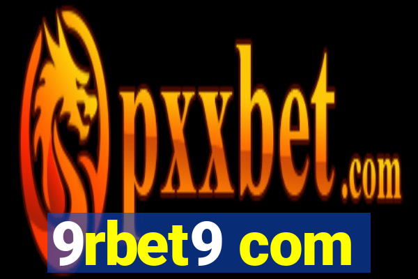 9rbet9 com