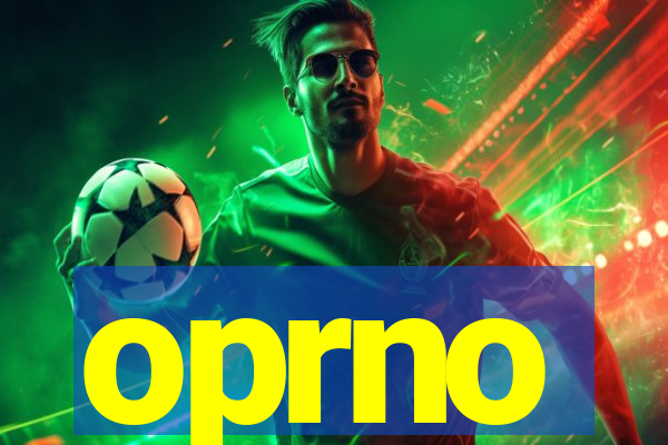 oprno