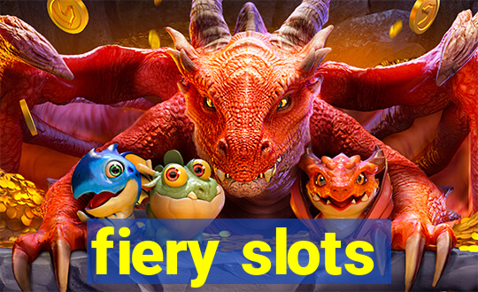 fiery slots