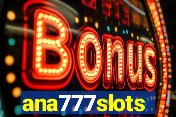 ana777slots