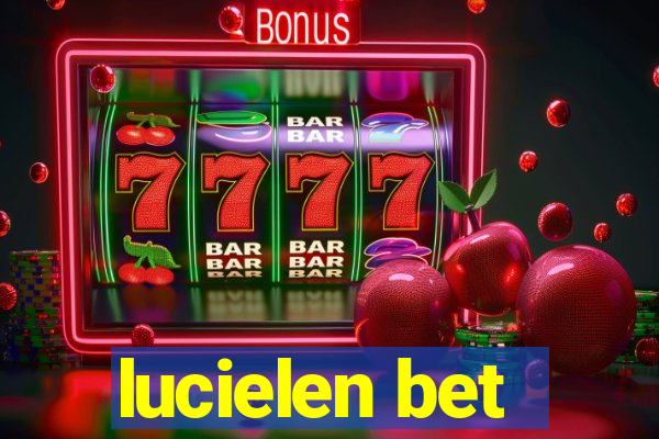 lucielen bet