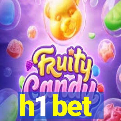 h1 bet