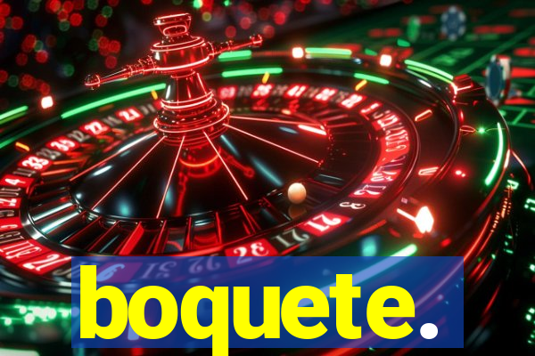 boquete.