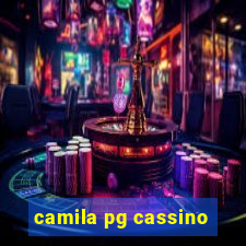 camila pg cassino