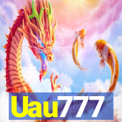 Uau777