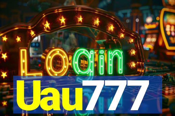 Uau777
