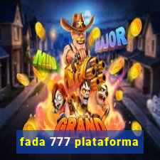 fada 777 plataforma