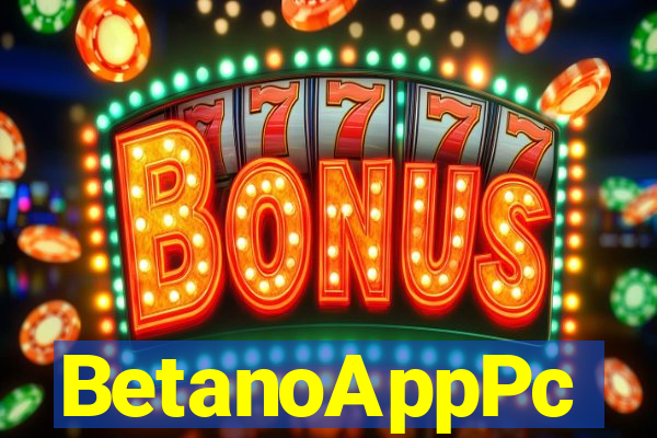 BetanoAppPc