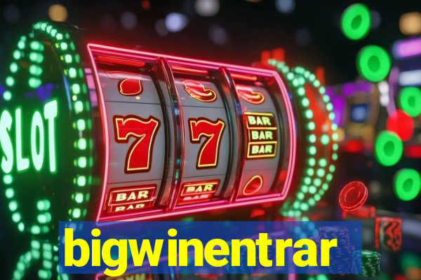 bigwinentrar