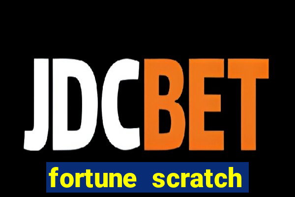 fortune scratch life paga