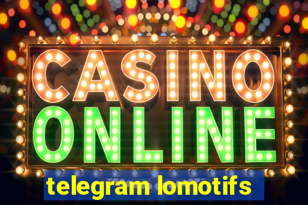 telegram lomotifs