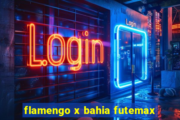 flamengo x bahia futemax