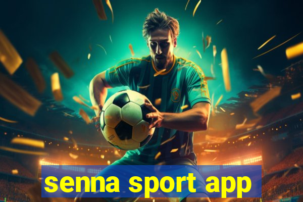 senna sport app
