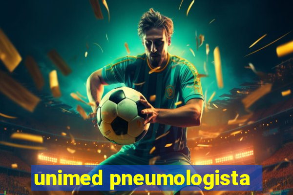 unimed pneumologista