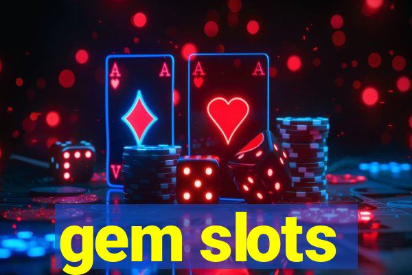 gem slots
