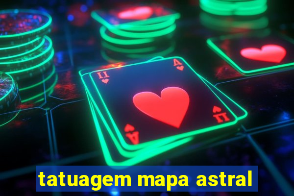 tatuagem mapa astral