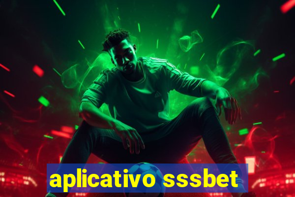 aplicativo sssbet