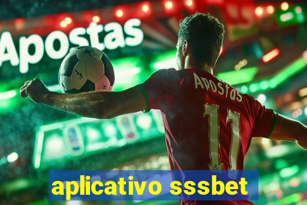 aplicativo sssbet