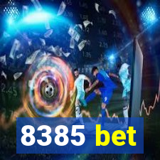 8385 bet