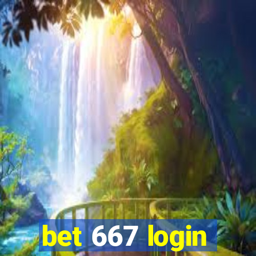 bet 667 login