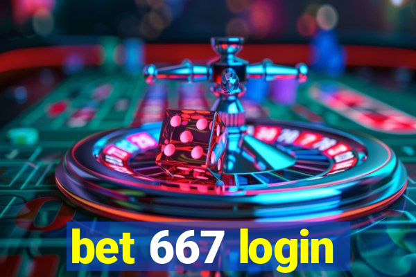 bet 667 login