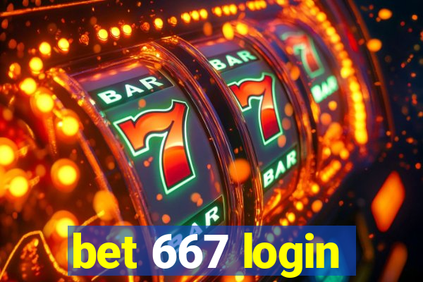 bet 667 login