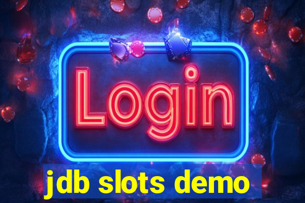 jdb slots demo