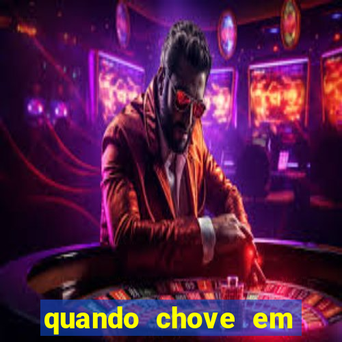 quando chove em porto seguro