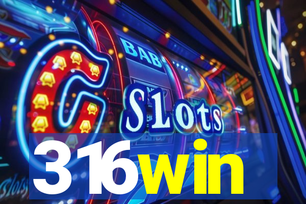 316win