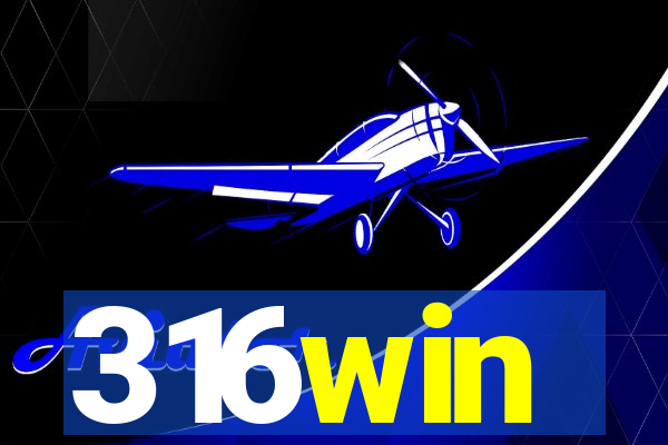 316win
