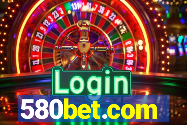 580bet.com