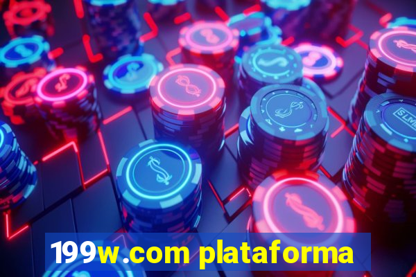 199w.com plataforma