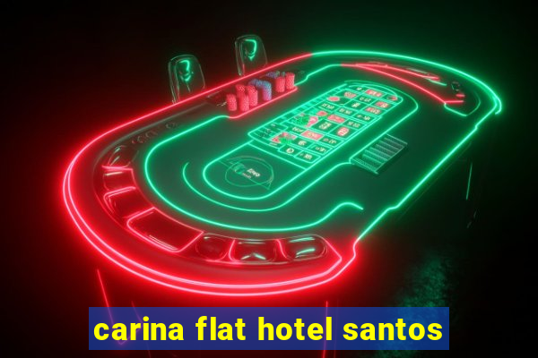 carina flat hotel santos