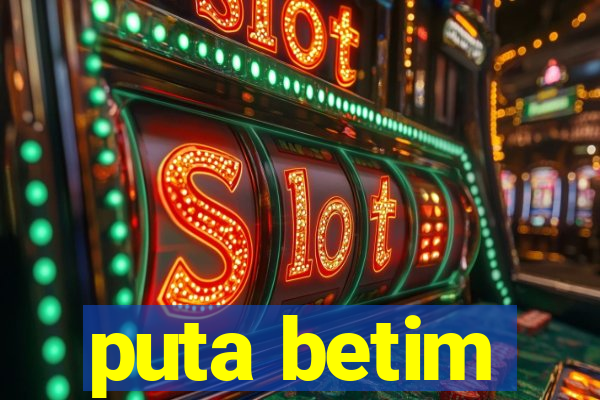 puta betim