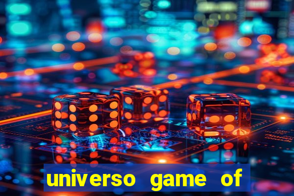 universo game of thrones stop