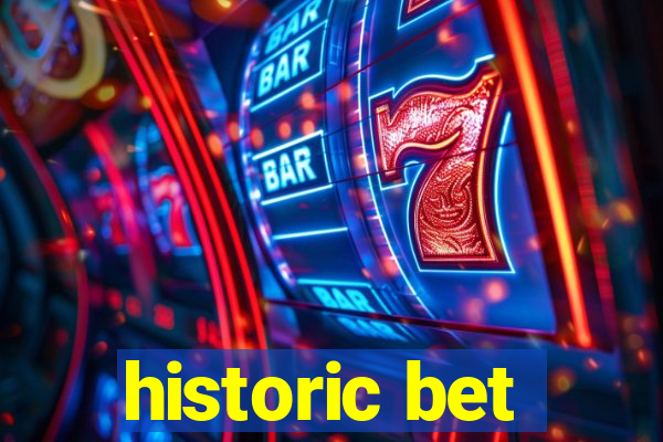 historic bet