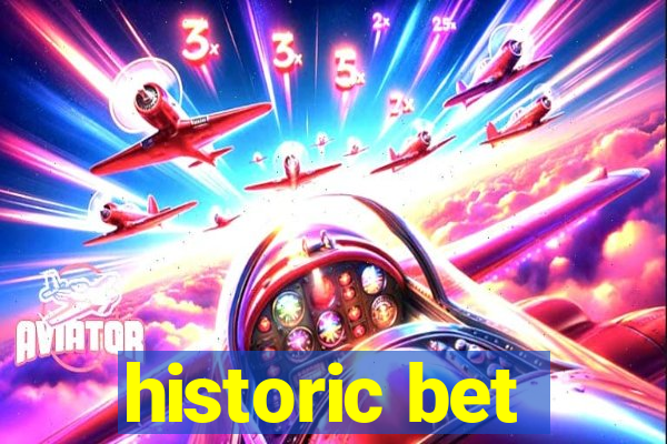 historic bet