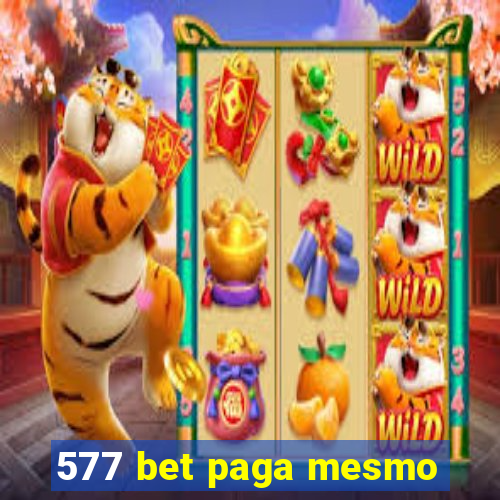 577 bet paga mesmo