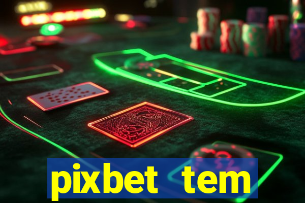 pixbet tem pagamento antecipado