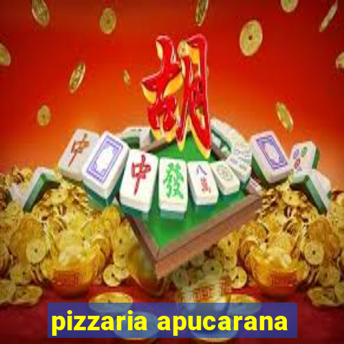 pizzaria apucarana