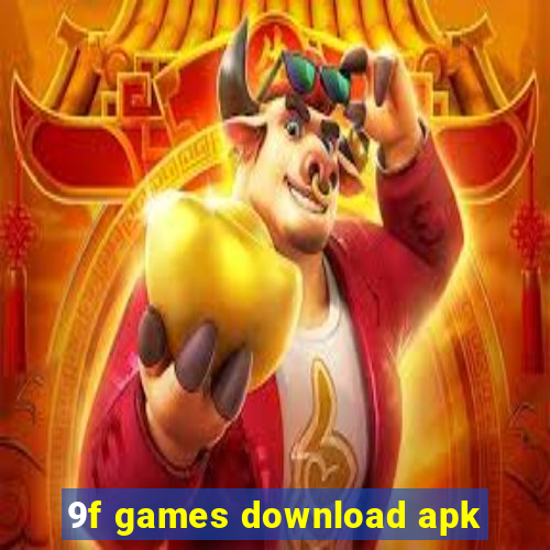9f games download apk