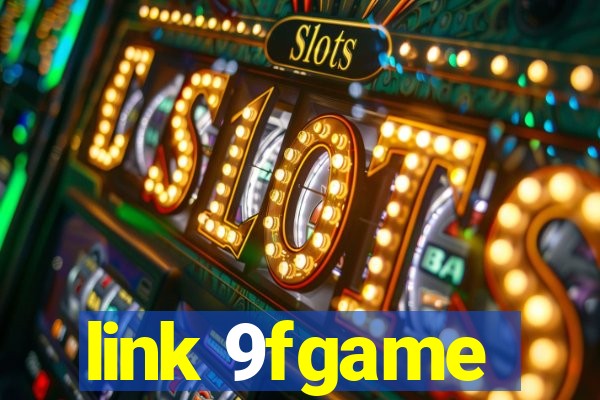 link 9fgame