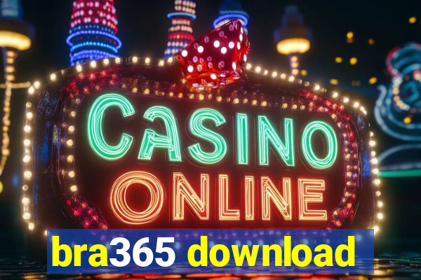 bra365 download