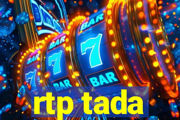 rtp tada