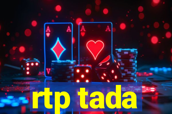 rtp tada