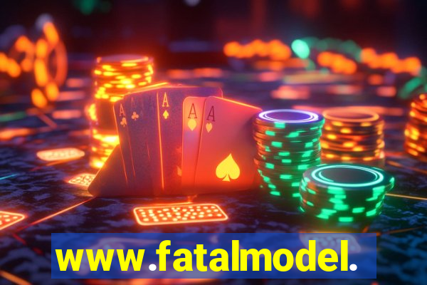 www.fatalmodel.cok