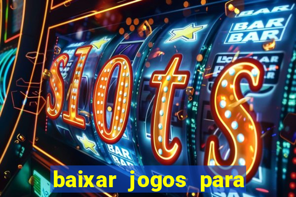 baixar jogos para xbox 360 lt 3.0