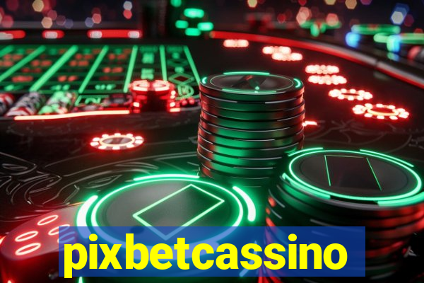 pixbetcassino
