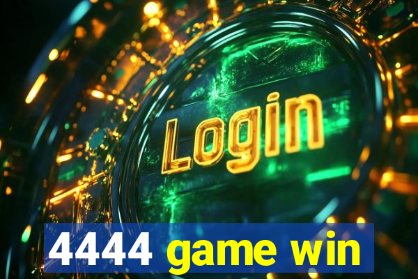 4444 game win